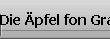 Die �pfel fon Gracanica